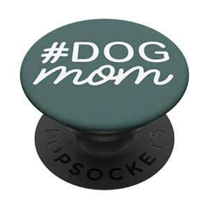 lost gods #dogmom popsockets stand for smartphones and tablets popsockets popgrip: swappable grip for phones & tablets