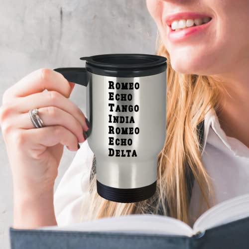 Funny Retired Military Travel Coffee Mug – US Army USA Navy Marine USAF Air Force Coast Guard Retirement - Alphabet Mug Phonetic Armed Force Police Cup