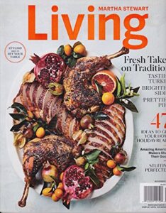 living magazine november 2017 fresh takes on tradition