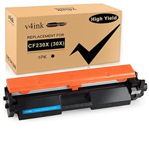 v4ink compatible 30x toner cartridge replacement for hp 30a 30x cf230x cf230a toner high yield black ink with chip for use in hp pro mfp m227fdw m227fdn m227sdn m227 m203dw m203d m203dn m203 printer