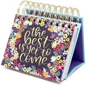 bloom daily planners Undated Perpetual Desk Easel/Inspirational Standing Flip Calendar - (5.25" x 5.5") (The Best is Yet to Come)