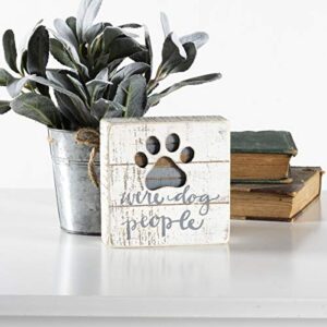 Primitives by Kathy Hand-Lettered Slat Box Sign, We're Dog People