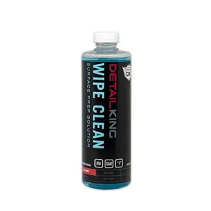 detail king wipe clean - car surface cleaner - ceramic coating prep - car wax remover - polish remover (pint)