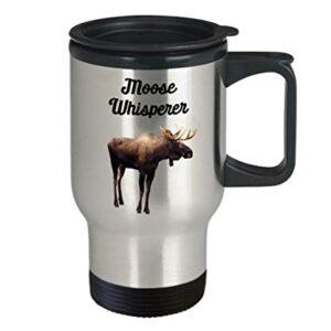 Moose Whisperer Travel Mug - Funny Tea Hot Cocoa Coffee Insulated Tumbler Cup - Novelty Birthday Christmas Gag Gifts Idea