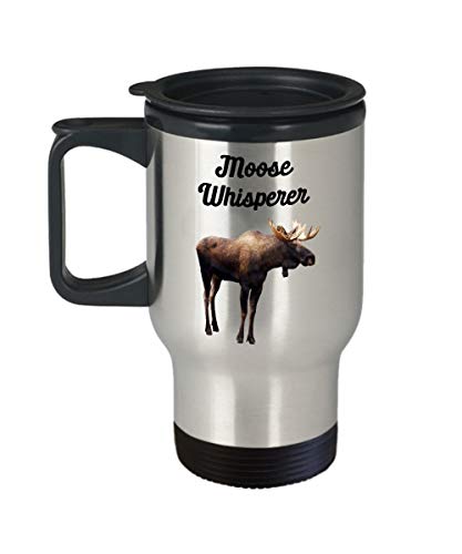 Moose Whisperer Travel Mug - Funny Tea Hot Cocoa Coffee Insulated Tumbler Cup - Novelty Birthday Christmas Gag Gifts Idea