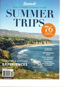 sunset, your ultimate getway guide, summer trips, 2016 (76 awesome destinations