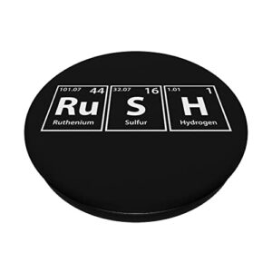 Periodic Tees Co. Rush (Ru-S-H) Periodic Table Elements Spelling PopSockets Stand for Smartphones an