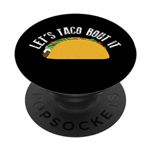 hannah hart let's taco bout it sweatshirt popsockets popgrip: swappable grip for phones & tablets