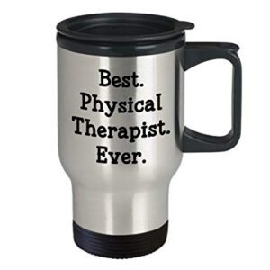 SpreadPassion Physical Therapist Travel Mug - Best Physical Therapist Ever - Funny Tea Hot Cocoa Insulated Tumbler - Novelty Birthday Christmas Anniversary Gag Gift