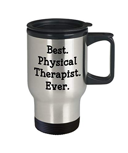 SpreadPassion Physical Therapist Travel Mug - Best Physical Therapist Ever - Funny Tea Hot Cocoa Insulated Tumbler - Novelty Birthday Christmas Anniversary Gag Gift