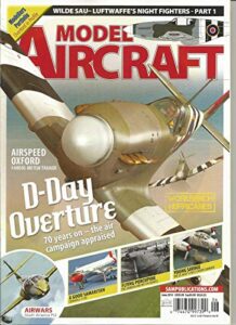 model aircraft, june, 2014 vol.13, issue 06 (d-day overture)
