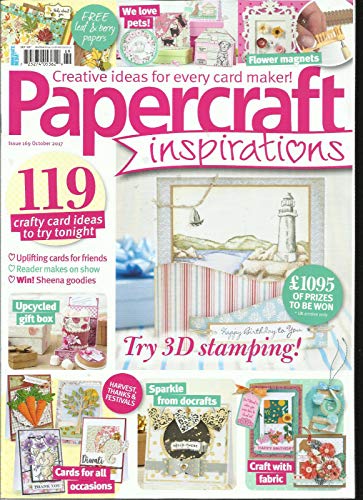 PAPER CRAFT INSPIRATIONS, OCTOBER, 2017 FREE GIFTS OR CARD KIT ARE NOT INCLUDE.