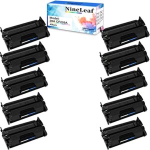 nineleaf 10-pack black toner cartridge replacement compatible for hp 26a cf226a, high-yield, compatible for laserjet m402n m402dw m402dn mfp m426fdw m426dw m426fdn printer