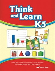 think and learn k5 - abeka 5 year old kindergarten phonics reading development and comprehension student activity book