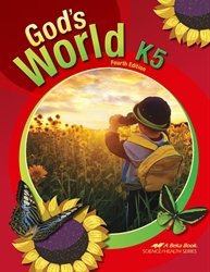 god's world k5 - abeka 5 year old kindergarten science student text book