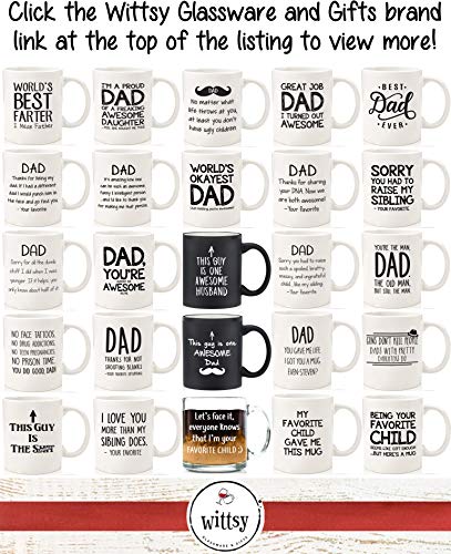 My Favorite Child Gave Me This Funny Coffee Mug - Best Mom & Dad Gifts - Gag Bday Present Idea from Daughter, Son, Kids - Novelty Birthday Gift for Dad, Mom, Parents - Fun Cup for Men, Women, Him, Her