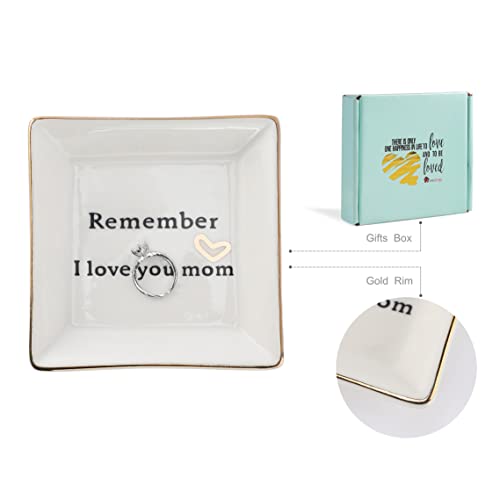 HOME SMILE Birthday Mother's Day Gifts for Mom,Mom Gift-Ceramic Ring Dish Jewelry Tray -Remember I Love You Mom-Valentines Day Christmas Gifts for Mom