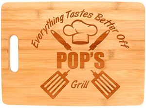 laser engraved cutting board everything tastes better off pop's grill gifts for pops grilling gifts for chefs pop birthday gifts big rectangle bamboo cutting board