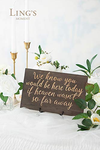 Ling's Moment Sturdy Solid Wooden Wedding Memorial Table Sign We Know You Would Be Here Today If Heaven Wasn't So Far Away Wedding Memory Sign