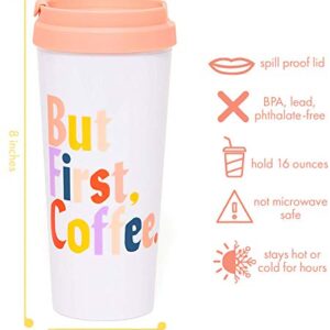 ban.do Hot Stuff Insulated Thermal Travel Mug Tumbler, 16 Ounces, But First Coffee (Multi)