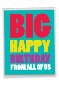 nobleworks - 1 happy birthday greeting card jumbo (8.5 x 11 inch) - celebration, appreciation stationery for birthdays - big happy birthday from us j3900bdg