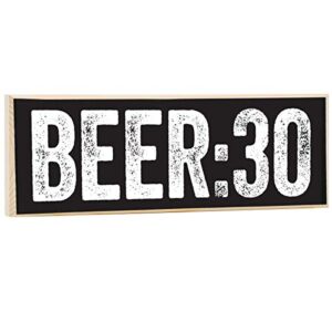 beer:30 - wooden sign - little signs with sayings - funny home decor, bar must haves and essentials - great gift for family and friends