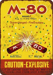 custom kraze m-80 supercharged firecrackers reproduction metal sign 8 x 12