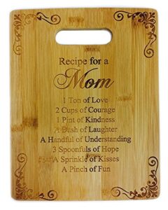 recipe for a mom cute funny laser engraved bamboo cutting board - wedding, housewarming, anniversary, birthday, mother's day,gift for him, for her, for boys, for girls, for husband, for wife, for them