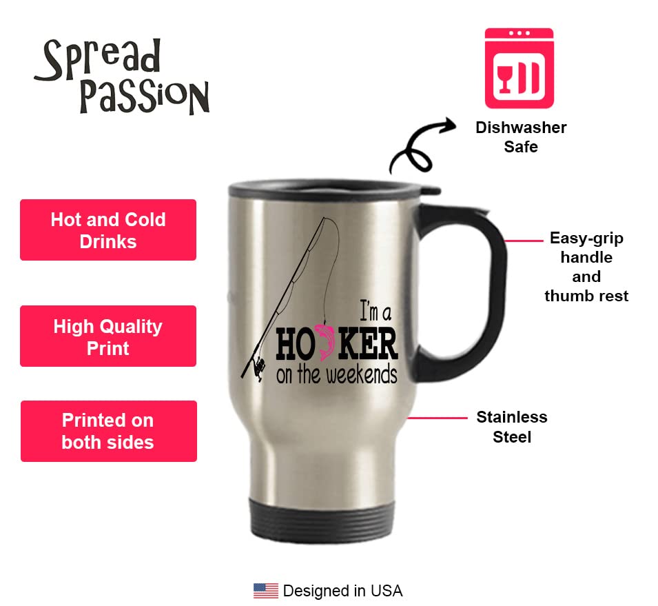 SpreadPassion Fishing Travel Mug, Fishing Coffee Travel Mug, Fishing Tumbler, Fishing Gift, Hooker on the Weekends Mug, Fishing Insulated Tumblers Mug, Fishing Camping Birthday Gift