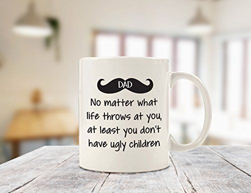 Dad No Matter What, Ugly Children Funny Coffee Mug - Best Gifts for Dad, Men - Gag Dad Gifts from Daughter, Son, Kids, Wife - Cool Birthday Present Ideas for Guys, Him - Fun Novelty Dad Mug, Cup