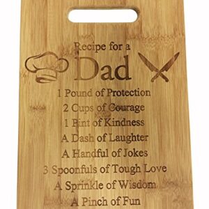 Recipe for a Dad Cute Funny Laser Engraved Bamboo Cutting Board - Wedding, Housewarming, Anniversary, Birthday, Father's Day, Gift For Him, For Her, For Boys, For Girls, For Husband, For Them