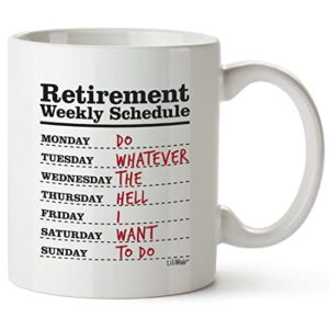funny retirement gifts for women men dad mom. retirement coffee mug gift. retired schedule calendar mugs for coworkers office & family. unique novelty ideas for her nurses navy air force military gag