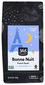 365 by whole foods market, coffee french roast bonne nuit ground, 10 ounce