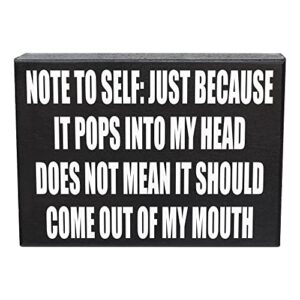 jennygems note to self: just because it pops into my head wooden sign, funny signs and gifts, sassy table decor and wall hanging, desk and coworker decoration, made in usa