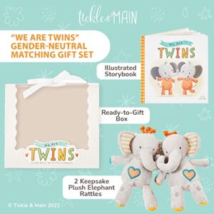 Tickle & Main We are Twins, Baby and Toddler Twin Gift Set, Keepsake Book and Set of 2 Plush Elephant Rattles for Boys and Girls