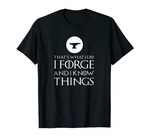 I Forge Funny Blacksmithing Blacksmith T Shirt Gift