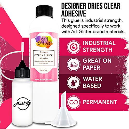 Art Glitter Glue - Designer Dries Clear Adhesive - 8oz Refill Bundled with Moshify 20mL Applicator Bottle and Funnel