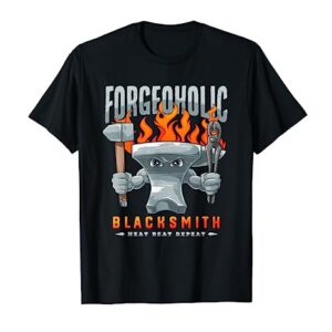 Blacksmith Forge Forgeholic Gift for Smith Hammer Forging T-Shirt