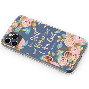 Melyaxu Bible Quote Case for iPhone 12 / iPhone 12 Pro, Be Still and Know That I am God - Psalm 46:10 Phone Case, Watercolor Floral Soft TPU Slim Bumper Girls Protective Cover Design