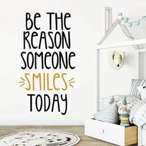 inspirational wall decor quotes for boy girl room–be the reason someone smiles today– decor for living room bedroom classroom playroom nursery girls boys room wall decals decorations
