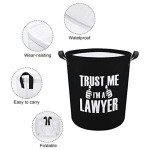 Trust Me, I'm A Lawyer Oxford Cloth Laundry Basket with Handles Storage Basket for Toy Organizer Kids Room Nursery Hamper Bathroom