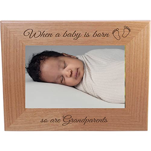 CustomGiftsNow When a Baby is Born so are Grandparents - Laser Engraved Natural Alder Wood Hanging/Tabletop Picture Memory Family Group New Baby Child Photo Wooden Frame (4x6-inch Horizontal)