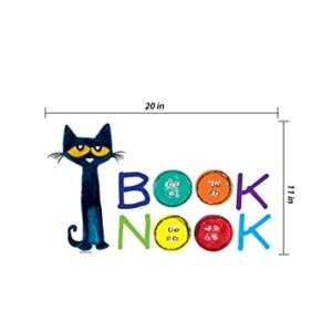 Pete The Cat Book Nook Decal - Reading Corner Wall Sticker | Groovy Vinyl Decals for Library, Nursery, Kindergarten Classroom, Kid’s Bedroom Décor – Multicolored Kitten Quote 20”x11”