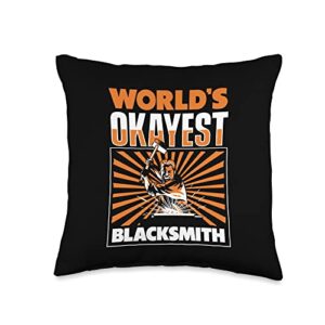 forging tools equipment kit gifts for beginners world's okayest forging anvil blacksmith throw pillow, 16x16, multicolor