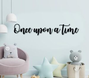 metal once upon a time sign for nursery, hanging play sign decor, play room decor for kids, nursery wall decor art reading nook, daycare, classroom, toddler bedroom, living room, family bookshelf