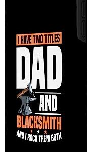 iPhone 7 Plus/8 Plus I Have Two Titles Dad And Blacksmith Father Men Forging Case