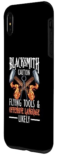 iPhone XS Max Forging Blacksmithing Forge Blacksmith Caution Flying Tools Case