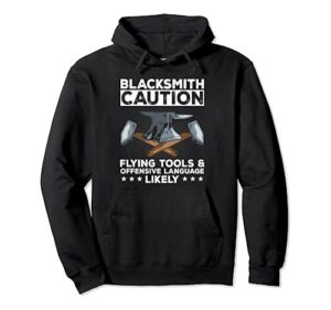 blacksmith caution flying tools anvil forge forging hammer pullover hoodie