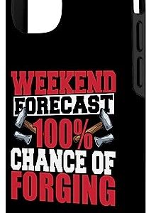 iPhone 14 Weekend Forecast 100 Percent Chance Forging Forge Blacksmith Case