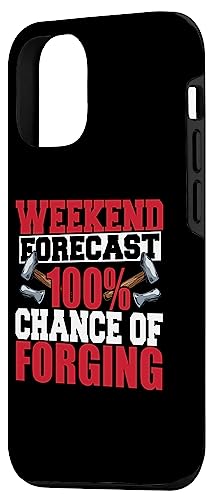 iPhone 14 Weekend Forecast 100 Percent Chance Forging Forge Blacksmith Case